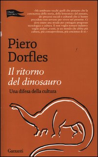 Ritorno_Del_Dinosauro_Una_Difesa_Della_Cultura_-Dorfles_Piero