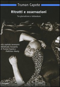 Ritratti E Osservazioni  di Capote Truman - Libro Ritratti E Osservazioni  di Capote Truman - Libro