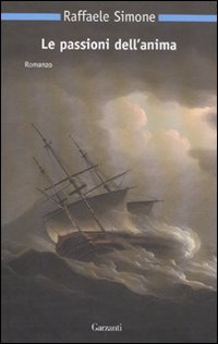 Passioni Dell`anima  di Simone Raffaele - Libro