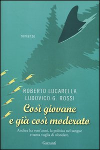 Cosi%60_Giovane_E_Gia%60_Cosi%60_Moderato_-Lucarella_Roberto_Rossi_Ludovi