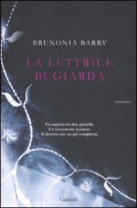 Lettrice Bugiarda (la) di Barry Bunonia - libri Lettrice Bugiarda (la) di Barry Bunonia - libri