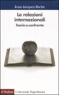 Relazioni Internazionali  di Roche J.j. - libri