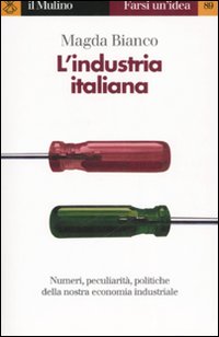 Industria Italiana  di Bianco Magda - libri