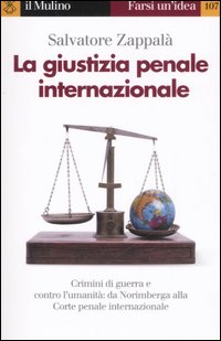 Giustizia_Penale_Internazionale_(la)_-Zappala`_Salvatore__