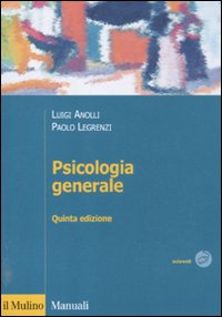 Psicologia_Generale_-Anolli_Luigi__Legrenzi_Paolo