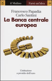 Banca_Centrale_Europea_(la)_-Papadia_Francesco__Santini_Carlo