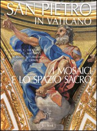 San_Pietro_In_Vaticano_I_Mosaici_E_Lo_Spazio_Sacro-Zander_Pietro