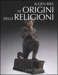 Origini_Delle_Religioni_-Ries_Julien