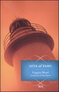 Gita Al Faro  di Woolf Virginia - Libro Gita Al Faro  di Woolf Virginia - Libro