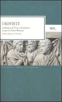 Sofisti (i)  di Trabattoni Bonazzi - Libro