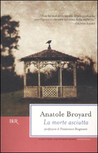 Morte Asciutta (la)  di Broyard Anatole - Libro