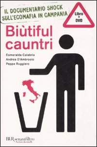 Biutiful Cauntri. Con Dvd  di Calabria Esmeralda; D`ambrosio - dvd