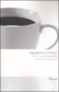 Italiani (gli)  di Barzini Luigi - libri