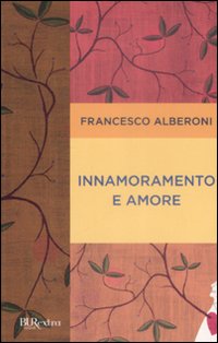 Innamoramento_E_Amore_-Alberoni_Francesco