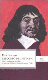 Discorso Del Metodo Testo Francese A Fronte  di Cartesio Renato; Campi R. (cur - libri