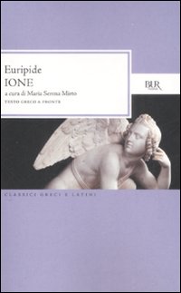 Ione di Euripide - libri Ione di Euripide - libri