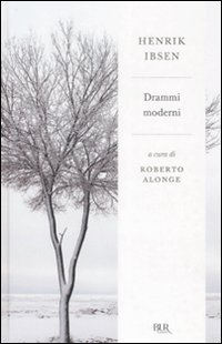 Drammi Moderni  di Ibsen Henrik - libri