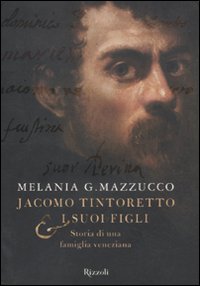 Jacomo_Tintoretto_E_I_Suoi_Figli_-Mazzucco_Melania_G.