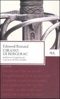 Cirano Di Bergerac di Rostand Edmond - Libro Cirano Di Bergerac di Rostand Edmond - Libro