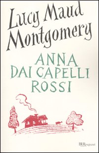 Anna_Dai_Capelli_Rossi-Montgomery_Lucy_M.