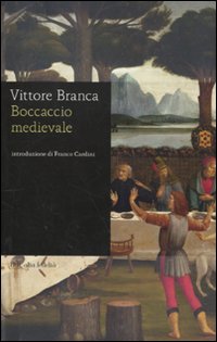 Boccaccio_Medievale_-Branca_Vittore
