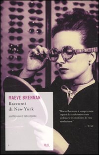 Racconti Di New York  di Brennan Maeve - Libro