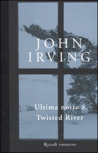 Ultima_Notte_A_Twisted_River_-Irving_John