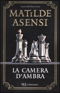 Camera D`ambra  di Asensi Matilde - libri