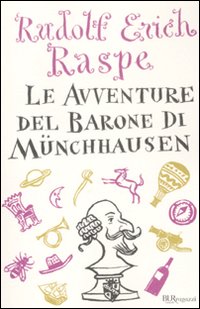 Avventure Del Barone Di Munchhausen  di Raspe Rudolf - Libro