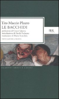 Bacchidi  di Plauto T. Maccio - libri