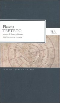 Teeteto_Testo_Greco_A_Fronte_-Platone