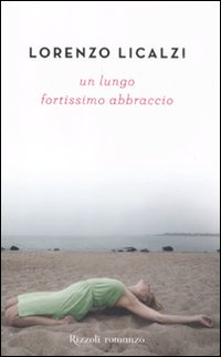 Lungo_Fortissimo_Abbraccio_(un)_-Licalzi_Lorenzo