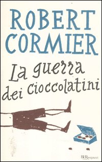 Guerra_Dei_Cioccolatini_-Cormier_Robert