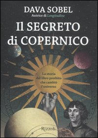 Segreto_Di_Copernico_La_Storia_Del_Libro_Proibito_-Sobel_Dava