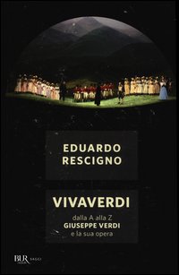 Vivaverdi_Dalla_A_Alla_Z_Giuseppe_Verdi_E_La_Sua_Opera_-Rescigno_Eduardo
