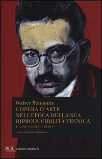 Opera D`arte Nell`epoca Della Sua Riproducibilita` Tecnica E Altri Saggi Sui Media (l`) di Benjamin Walter - libri Opera D`arte Nell`epoca Della Sua Riproducibilita` Tecnica E Altri Saggi Sui Media (l`) di Benjamin Walter - libri