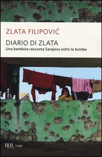 Diario_Di_Zlata_Una_Bambina_Racconta_Sarajevo_Sotto_Le_Bombe_-Filipovic_Zlata