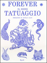 Forever_Il_Nuovo_Tatuaggio_-Aa.vv._Klanten_R._cur._Schulze_F._E