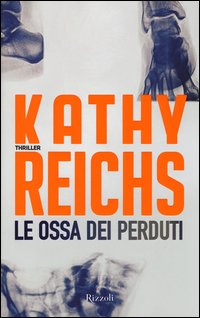 Ossa_Dei_Perduti_(le)_-Reichs_Kathy