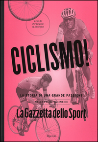 Ciclismo!_-Aa.vv._Bergonzi_P._(cur.)_Trifari_E.