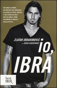 Io_Ibra_-Ibrahimovic_Zlatan_Lagercrantz
