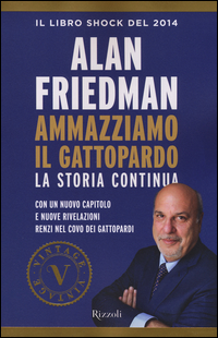 Ammazziamo_Il_Gattopardo_La_Storia_Continua_-Friedman_Alan