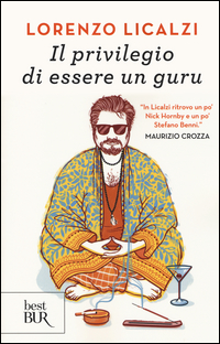 Privilegio_Di_Essere_Un_Guru_il_-Licalzi_Lorenzo