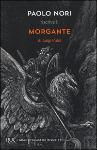 Paolo Nori Riscrive Morgante Di Luigi Pulci  di Nori Paolo - libri