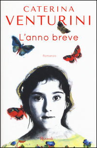 Anno Breve (l`)  di Venturini Caterina - Libro
