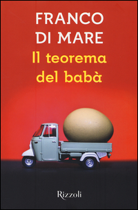 Teorema Del Baba` (il) di Di Mare Franco - Libro Teorema Del Baba` (il) di Di Mare Franco - Libro