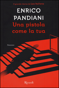 Pistola_Come_La_Tua_(una)_-Pandiani_Enrico