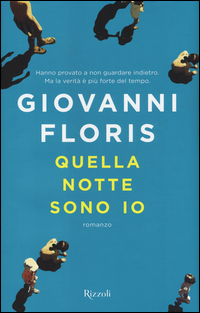 Quella_Notte_Sono_Io_-Floris_Giovanni