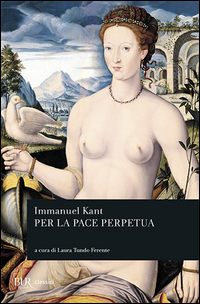 Per La Pace Perpetua  di Kant Immanuel - libri