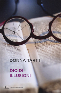 Dio Di Illusioni di Tartt Donna - Libro Dio Di Illusioni di Tartt Donna - Libro